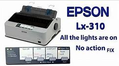 How to repair Epson lx 310 Printer