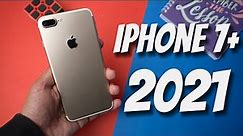 is the iPhone 7 Plus Worth Buying in 2021