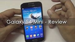 Samsung Galaxy S4 Mini In-depth Review