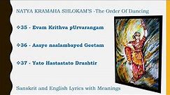 BHARATANATYAM- All 3 NATYA KRAMA Shlokams with meaning -Abhinayadarpanam (35-Evam,36-Asye,37-Yato)
