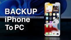 How To Backup Your iPhone To Windows PC For Free