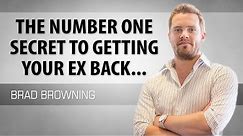 The Number One Secret To Getting Your Ex Back (And a Strange Truth)