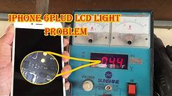 iPhone 6 Plus Display Light Solution Ι How to solve iPhone No LCD Light