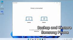 How to Backup and Restore Samsung Phone to PC using Smart Switch
