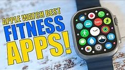 Best Apple Watch Fitness Apps YOU NEED in 2023 - Ultra, Series 8, SE