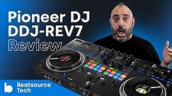 Pioneer DJ DDJ-REV7 Review | Beatsource Tech