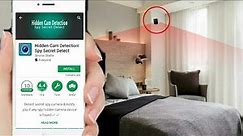 Find Secret Hidden Spy Camera's Anywhere With Your Smartphone Or Tablet And This App