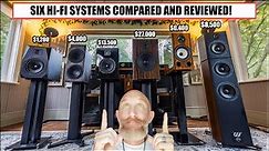 Six Hi-Fi Systems Compared and Reviewed from $1,200 to $30,000!