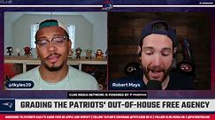 LIVE Patriots Daily: Grading Patriots' Free Agency & Looking Ahead w/ Robert Mays - video Dailymotion