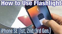 iPhone SE 1/2/3: How to Use Flashlight & Increase/Decrease Brightness