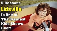 5 Reasons Lidsville is One of the Greatest Kids Shows Ever