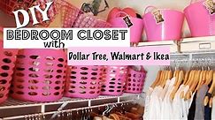 BEDROOM CLOSET ORGANIZATION WITH DOLLAR TREE, IKEA & WALMART