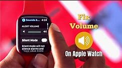 Fix Apple Watch Speaker Volume Low!