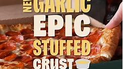 Introducing the Garlic Epic Stuffed Crust pizza at Papa Johns