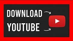 How to Download the YouTube App on PC