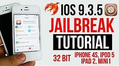 New Jailbreak IOS 9.3.5 32Bit iPhone 4s, iPod touch 5, iPad 2 & Mini 2 Methods