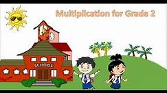 Multiplication for Grade 2