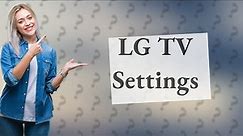 Where is settings on LG TV?