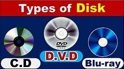 CD || DVD || Blu-ray Disk || Types of Disk || Computer Gyan
