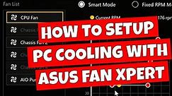 How To Setup PC Fans Fan Xpert 4 In BIOS & ASUS Armoury Crate Detailed Guide 2024