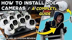 How To Setup a WIRED PoE Camera System From Start-to-Finish! || Reolink RLK16-800D8 4K System Review
