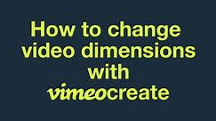 How to change video dimensions