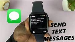How To Send Text Messages On Apple Watch 8 / Ultra / 7 / 6 / 5