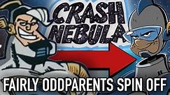 Crash Nebula CANCELLED Movie and TV Show (Fairly OddParents SPIN OFF!) | Butch Hartman