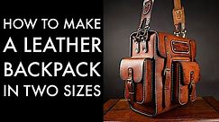 DIY Leather Backpack - Tutorial and Pattern Download