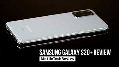 Samsung Galaxy S20+ Review