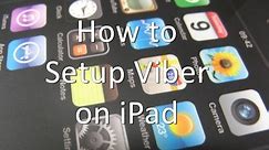 How to Setup Viber on iPad