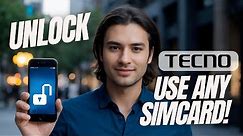 Got a Carrier locked Tecno Phone? Here's How to Unlock It Instantly!