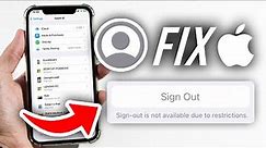 How To Fix Apple ID Sign Out Not Available Due To Restrictions - Full Guide
