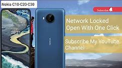 How To Unlock| Sim Locked | Nokia C10/C20/C30 Network Unlocked With Infinity Box CM2SP2....