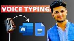 How To Use Voice Typing in Microsoft Word and Google Docs