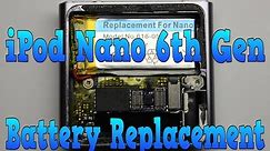 DIY Apple iPod Nano 6th Generation Battery Replacement Step By Step Video
