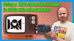 Using a ZX81 made from all new parts | PART 2 | #sinclair #zx81