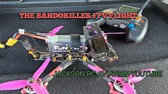 BANDOKILLER FPV 6S DRONE FLIGHT #fpv