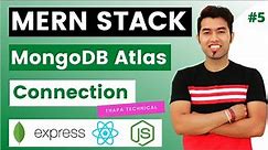 🔴 MERN Tutorial #5: Connect (Backend to Database) MongoDB Atlas with NodeJS using Mongoose in Hindi