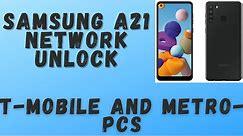 Samsung A21 Network Unlock Metro-PCS And T-Mobile