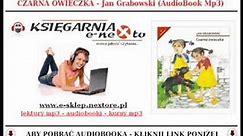 CZARNA OWIECZKA | AUDIOBOOK MP3 - Jan Grabowski (Bajka dla Dzieci Mp3) - POBIERZ do słuchania.