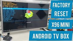 Factory Reset X96 Mini Android TV Box - Udah Ngelag Udah Not Responding , kali aja masi bisa selamat