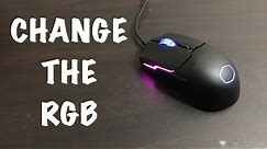 How to change the RGB on the Cooler Master ms110 mouse!