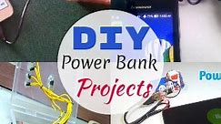 13 DIY Power Bank Projects - How To Make A Power Bank