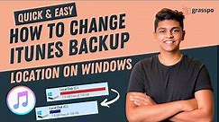 How to Change iTunes Backup Location in Windows PC 10 [2022]