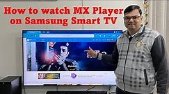 How to watch MX Player on Samsung Tizen Smart TV | How to play android apps on samsung Smart TV