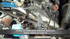 How to Replace Timing Belt Kit 2004-2008 Acura TL