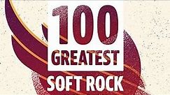 Top 100 Soft Rock Songs