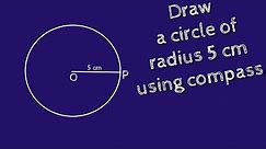 How to draw a circle of radius 5 cm using compass. shsirclasses.