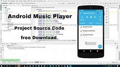 Create Music Player App in Android Studio with Source Code